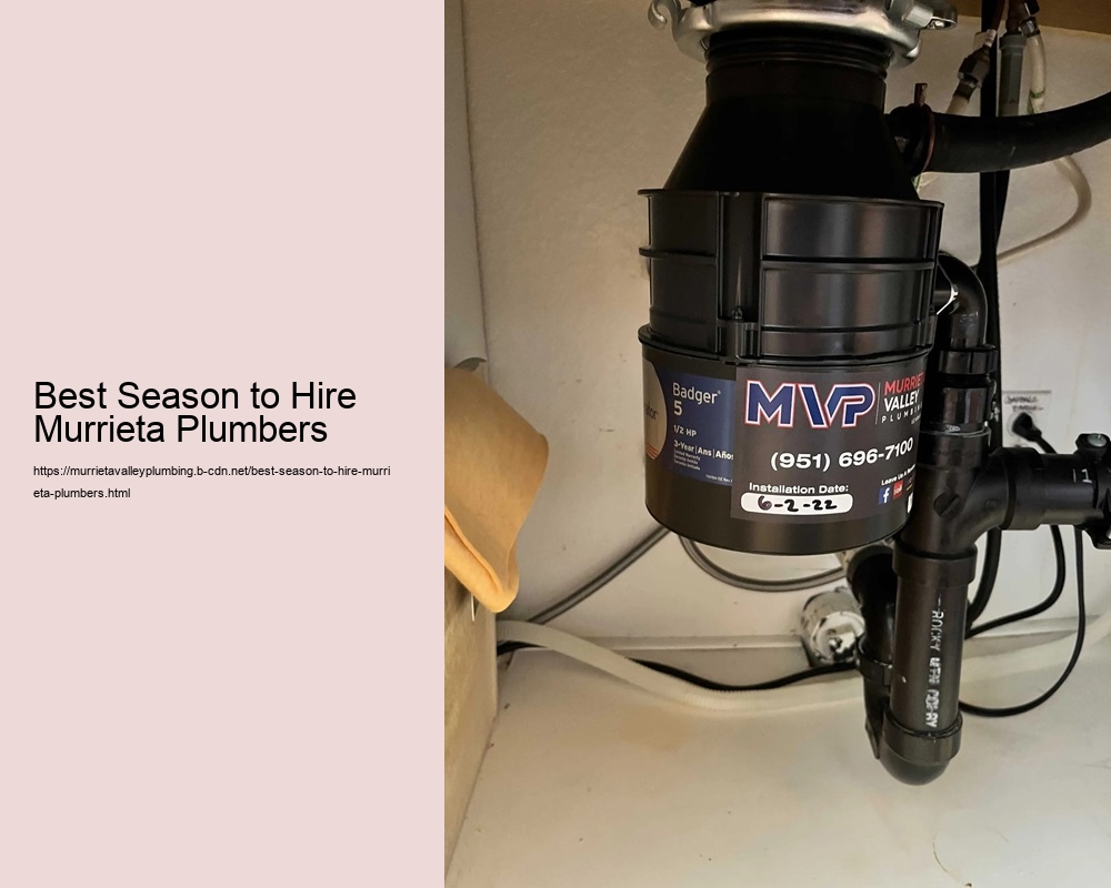 Best Season to Hire Murrieta Plumbers